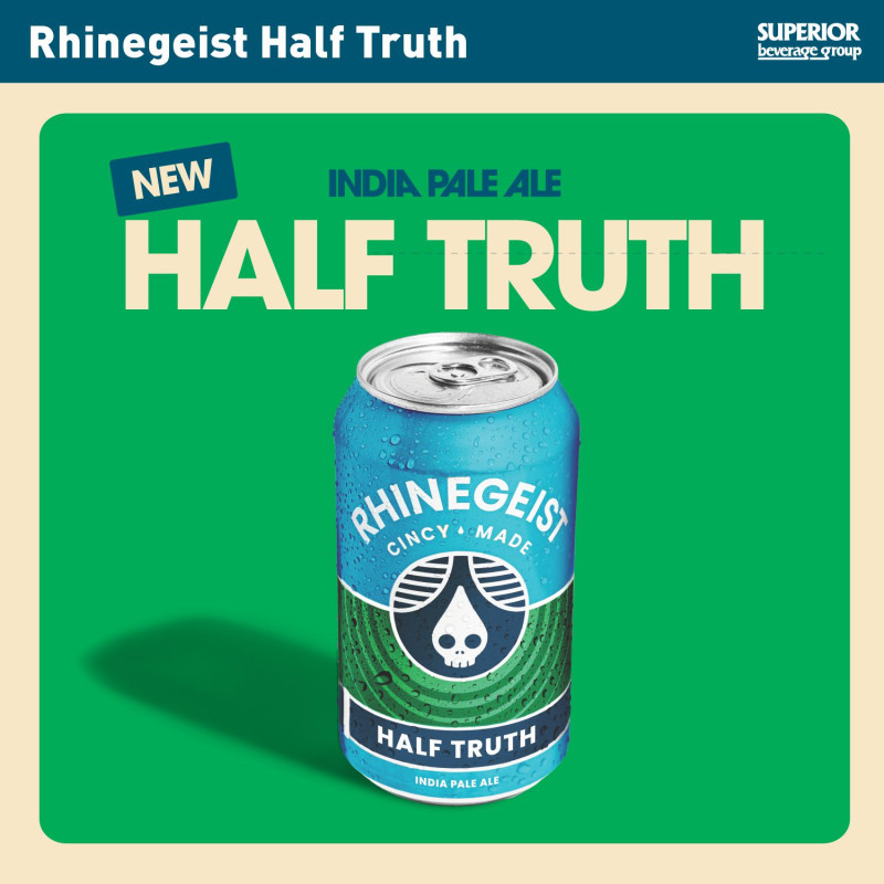RHINEGEIST - Half Truth IPA | 4/6 Pack Cans (Item# 16891), 24/16oz Cans (Item# 16895), 2/12 Pack Cans (Item# 16890), 1/2 BBL (Item# 16889), 1/6 BBL (Item# 16888)